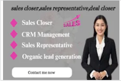 Professional Sales Closer | Sales Representative Expert Deal Closer | Sales Agent