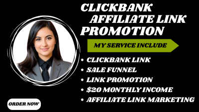 I will promote affiliate link ClickBank affiliate link promotion affiliate marketing