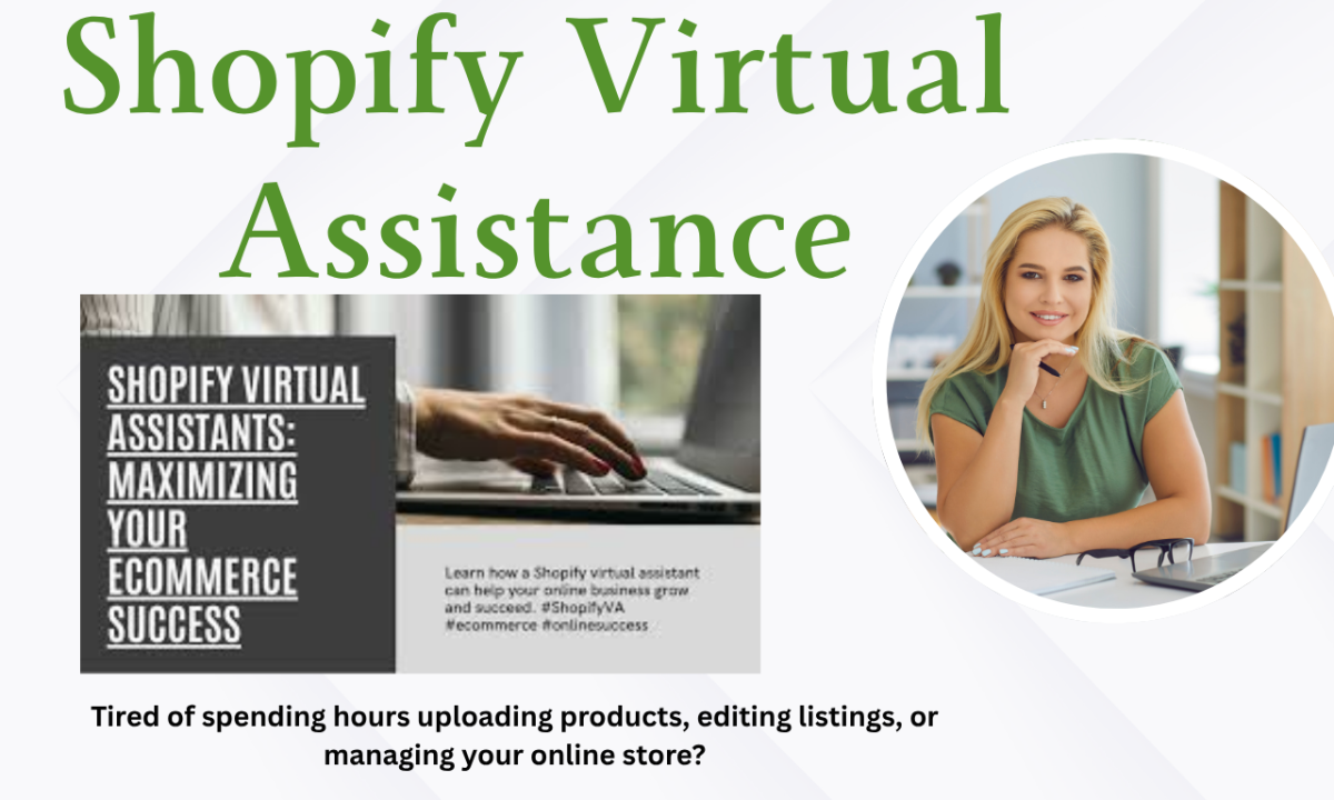 I will be your virtual store assistant or ecommerce store manager and handle product up