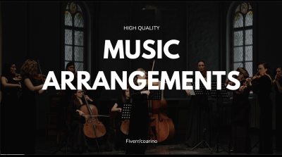 I Will Write an Orchestral, String, or Band Music Arrangement of Any Song