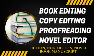 I Will Proofread and Edit Any Novel, Book, or Manuscript