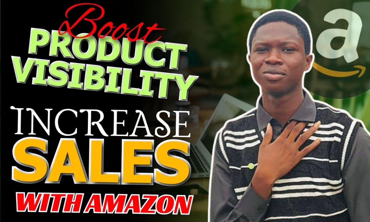 I Will Promote Amazon Store to Boost Product Visibility and Increase Sales