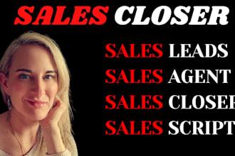 I will B2B Sales Closer, Sales Person, Online Sales, Deal Closing, HR Leads, Telemarketing