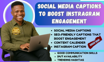 I will write eye-catching social media captions to boost your Instagram engagement