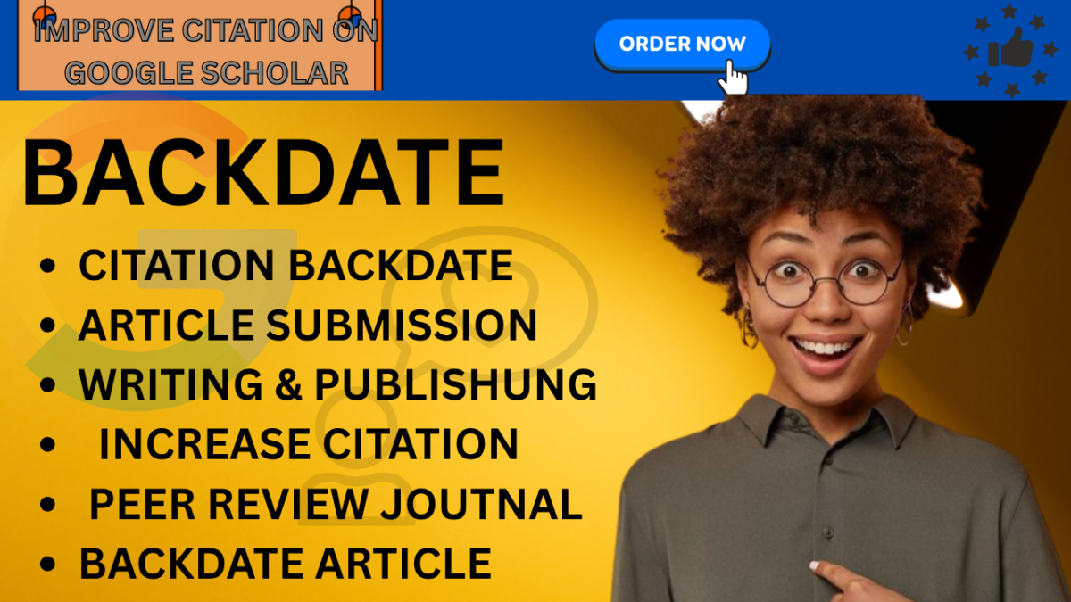 Backdate Write and Publish Article Citation in Google Scholar Peer Reviewed