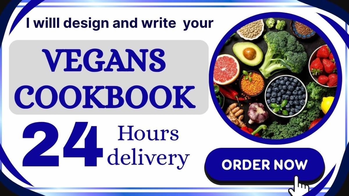 I will create, layout design recipe, vegan diet, meal plan culinary recipe book