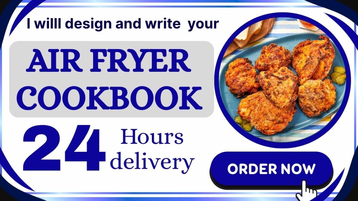 I will write airfryer cookbook recipe book cookbook design meal plan restaurants diet