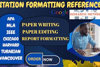 Reference, Citation, Proofread in APA, IEEE, MLA Style – 12 Hours