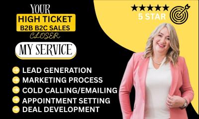 I Will Be Your Business Sales Closer, Cold Caller, Appointment Setter, Telemarketer, and Sales Expert