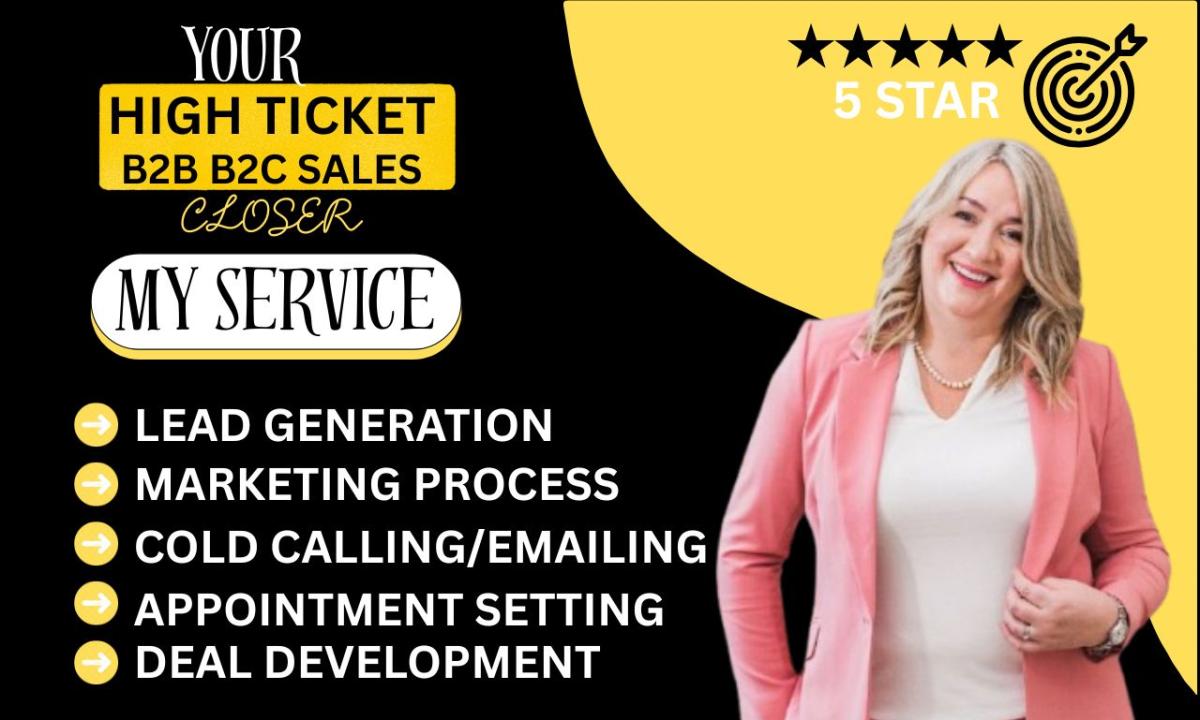 I will be your sales closer, cold caller, appointment setter, telemarketer, sales lead generation expert for B2C & B2B leads