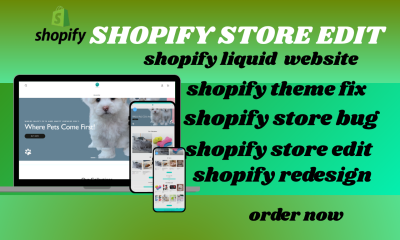 I will edit and customize your Shopify theme & fix your Shopify store bugs & errors