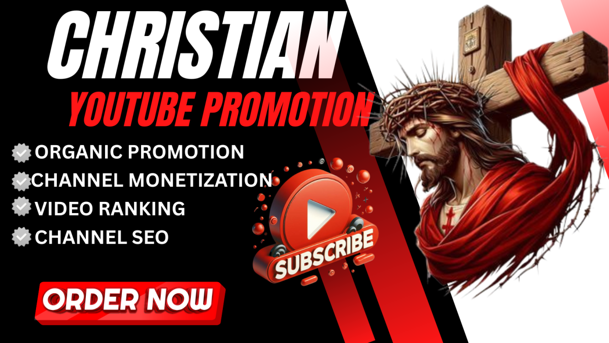 I will do organic Christian YouTube promotion video promotion