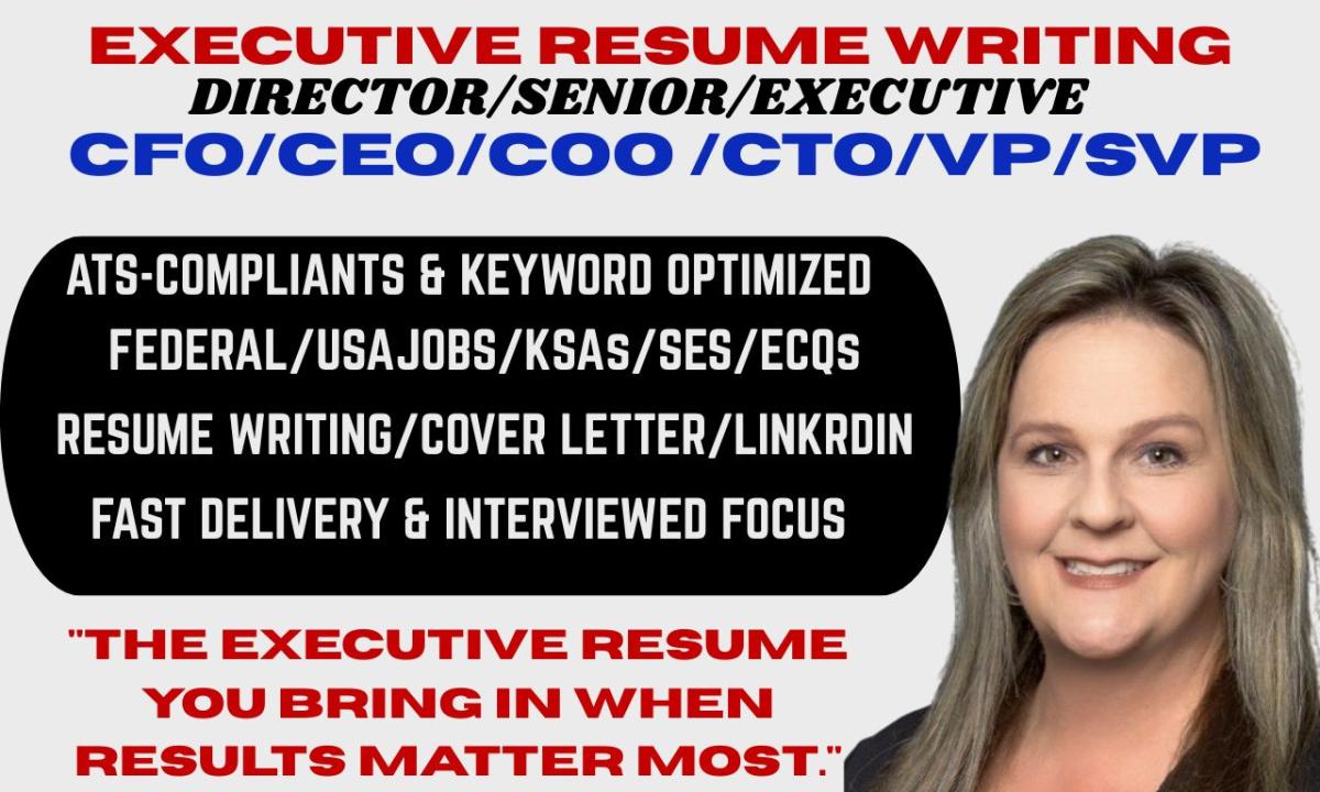 I will write an executive resume, federal resume, ATS resume, and professional resume writing