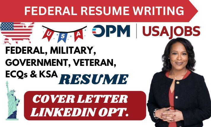 I will write professional federal resume for USAJOBS, veterans and government resume