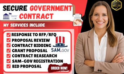 I will write winning government contract proposals and help with SAM registration
