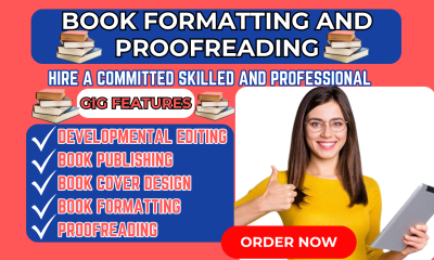 I will do Book Formatting, Editing, Amazon KDP Publishing, Cover Design & Proofreading