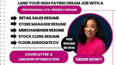 I will do a retail sales associate, store manager, cashier, merchandiser, retail resume