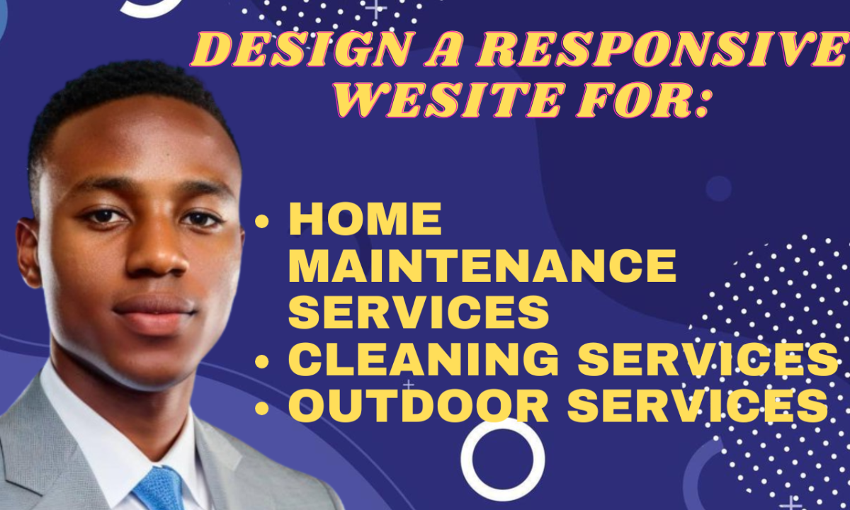 I will design website for cleaning service, home maintenance services, outdoor services