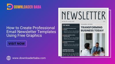 How to Create Professional Email Newsletter Templates Using Free Graphics