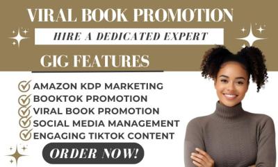 Do Viral TikTok Video Promotion, BookTok Video, Amazon Kindle Book Promotion