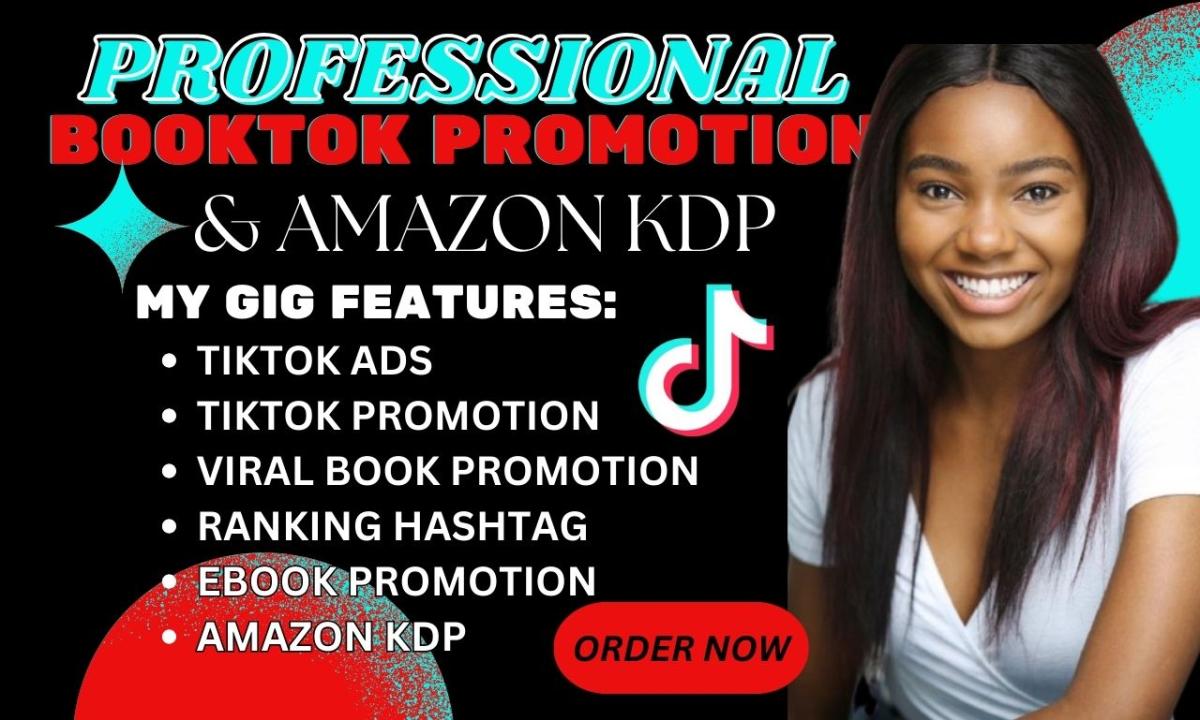 Do BookTok TikTok Video Ads for Amazon KDP Book Promotion and Ebook Marketing