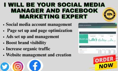 I Will Be Your Social Media Manager and Facebook Marketing Expert
