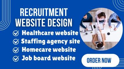 I will design recruitment website job board staffing agency site healthcare job portal