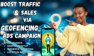 I will set up high converting targeted geofencing ads campaign geofencing and audience