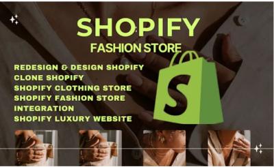 I will design and redesign clone Shopify store, duplicate Shopify store, fashion store