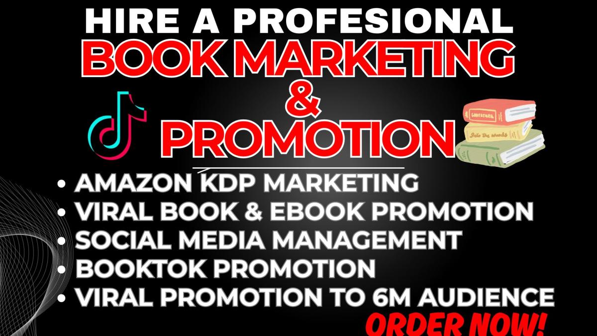 I will do Amazon KDP Book Promotion, Ebook Marketing, BookTok Influencer Video & KDP Ads