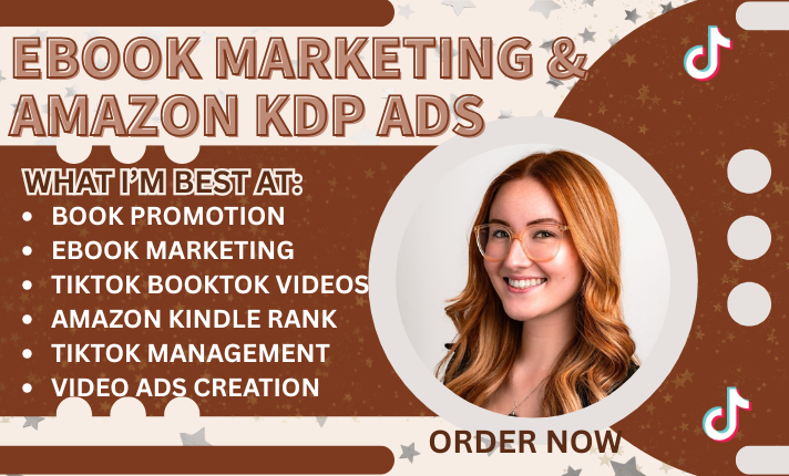 I will do TikTok BookTok Video Ads Amazon Book Promotion Ebook Marketing Amazon KDP Ads