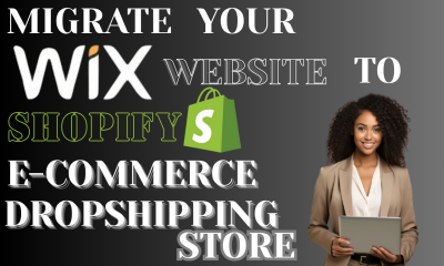 I Will Migrate Your Wix Website to Shopify eCommerce Dropshipping Store