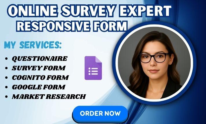 I will create online survey 24 hours jotform, google forms, typeform, fillable pdf form