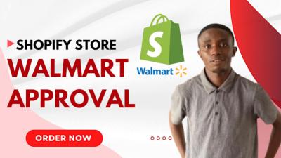 Create a Shopify & Walmart Store Approval for Seller Marketplace
