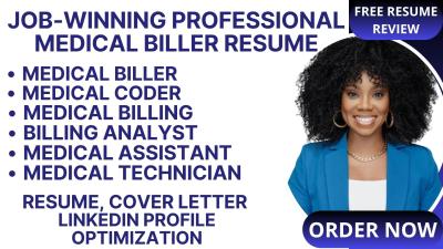 I will write medical billing, medical coder, medical analyst resume
