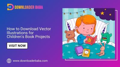 How to Download Vector Illustrations for Children’s Book Projects