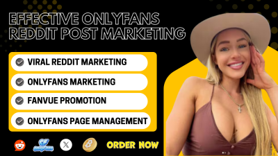 I will do viral Reddit post marketing for OnlyFans traffic, Fanvue, AI Chatter management
