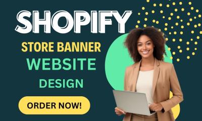 Design a Professional Shopify Store Banner Website Banner