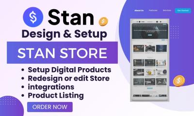I will set up Stan Store digital products, design Stan Store, and customize Stan digital products
