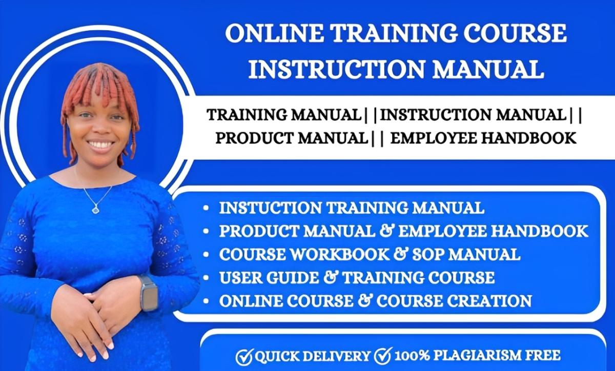 I Will Create Instruction Training Manual, Product Manual, Employee Handbook, Workbook