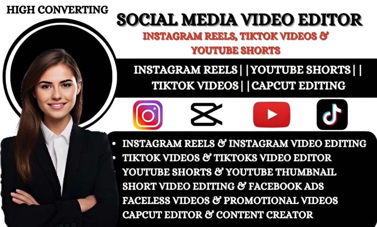 I will do video editing for Instagram Reels, Ads, YouTube Shorts, TikTok Video Editor