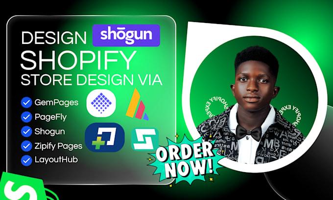 I will design Shopify Ecommerce via Gempages, PageFly, Shogun, Zipify Pages, LayoutHub
