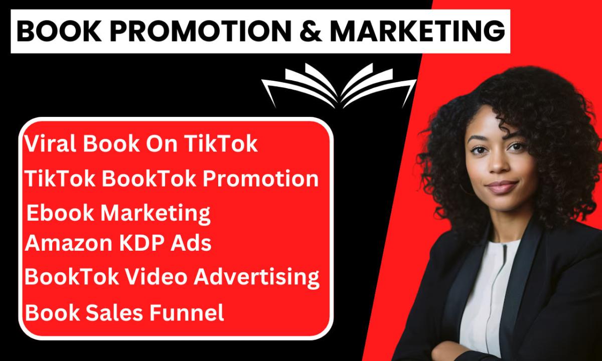 I will TikTok BookTok Promotion Ebook Marketing Amazon KDP Ads Build Book Sales Funnel