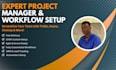 I will be your expert project manager for Trello, Asana, ClickUp, and HoneyBook
