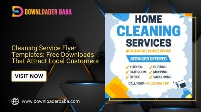 Cleaning Service Flyer Templates: Free Downloads That Attract Local Customers