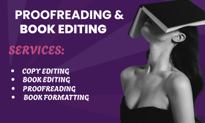 I will be your book, novel, manuscript, developmental editor and proofreader
