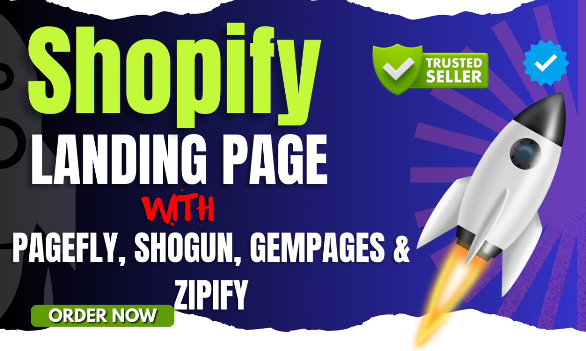 I Will Design Shopify Ecommerce Store Landing Page with PageFly, GemPages, Shogun, Zipify