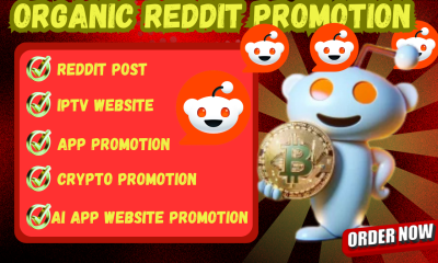 I will promote IPTV website, crypto, ad x blog with Reddit marketing for SaaS website