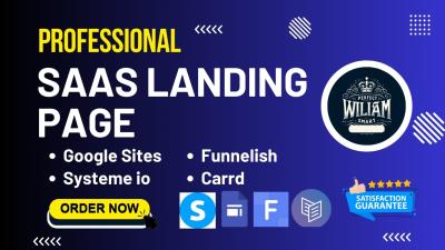 I will design SaaS landing page, Google Sites, Systeme.io sales funnel, one page website