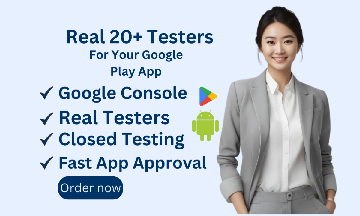 .I will provide 20 testers for Google Console Android app testing Play Store